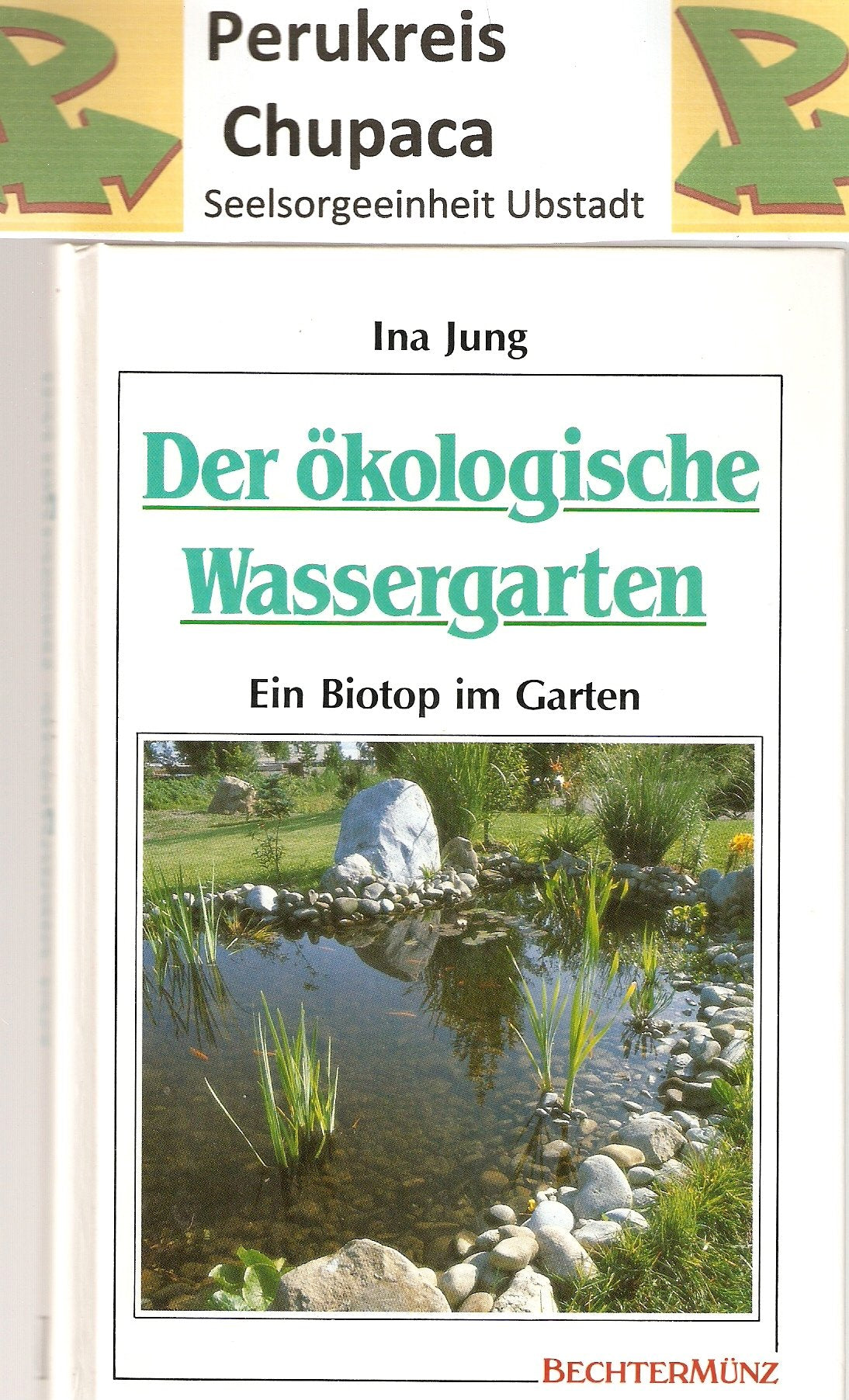 Der ökologische Wassergarten: Ein Biotop im Garten Leisure, Home & Garden