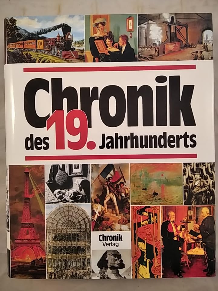 Chronik des 19. Jahrhunderts. Sonderausgabe Politics & History