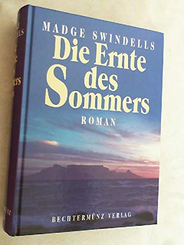 Die Ernte des Sommers. Contemporary literature