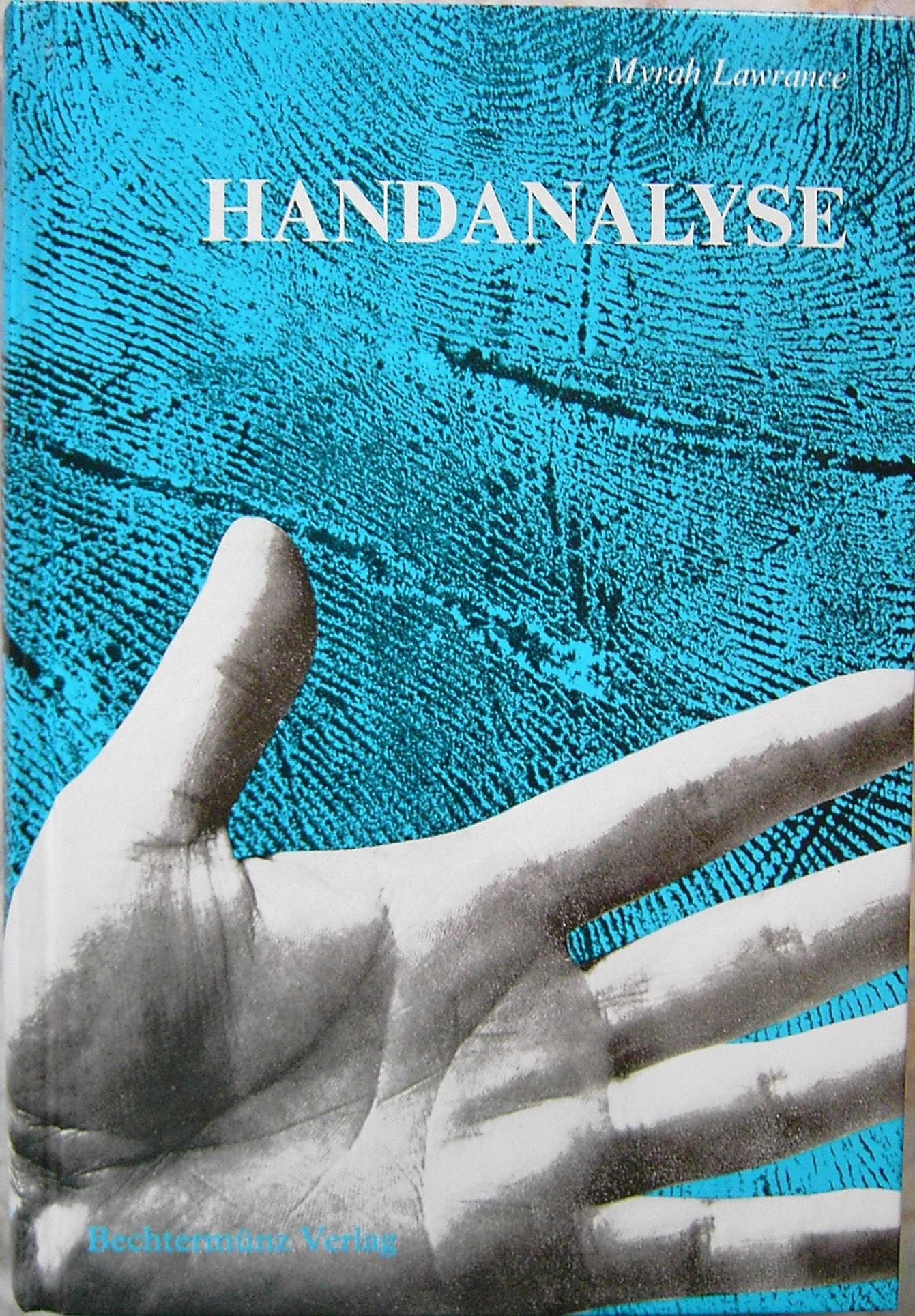 Handanalyse. Eine Methode, um sich und andere zu erkennen [Gebundene Ausgabe... Books