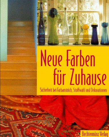 Neue Farben für Zuhause. Sicherheit bei Farbanstrich, Stoffwahl und Dekorationen Architecture