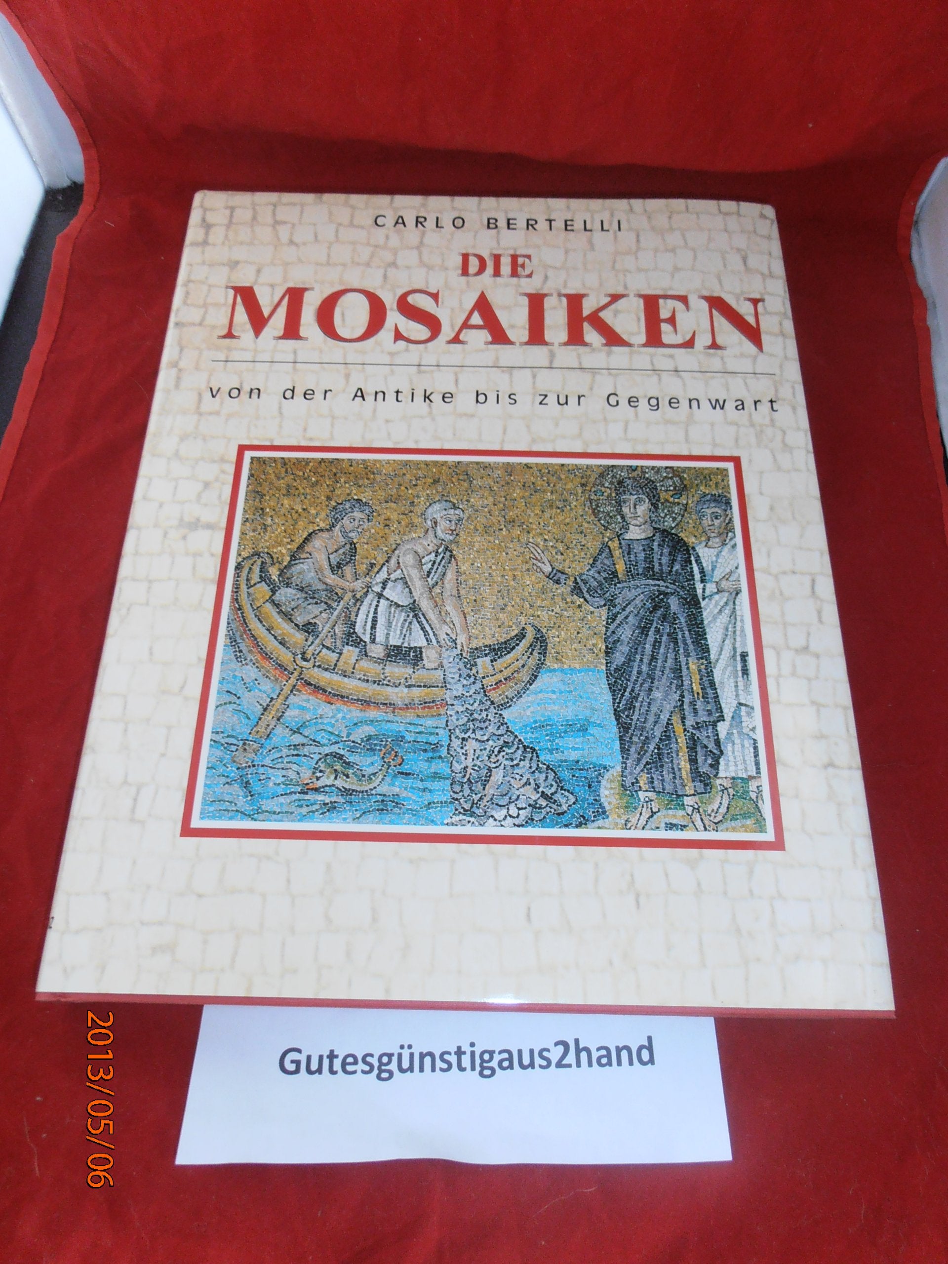 Die Mosaiken. Von der Antike bis zur Gegenwart Film, Art & Culture