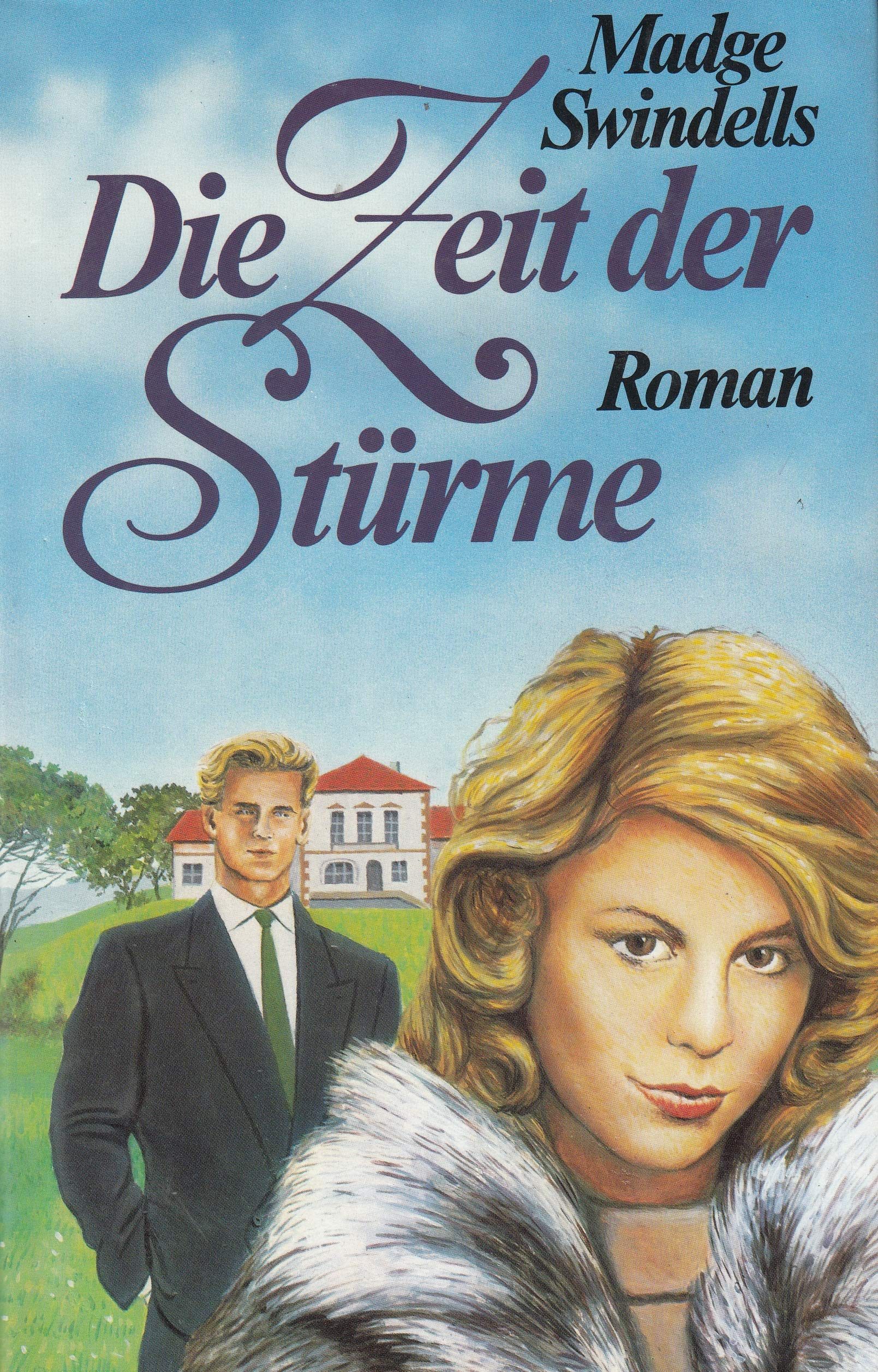 Die Zeit der Stürme : Roman Aus dem Englischen übersetzt von Wolfgang Crass Books