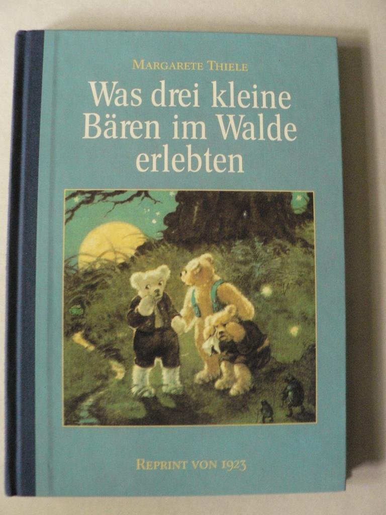 Was drei kleine Bären im Walde erlebten Novels & Short Stories
