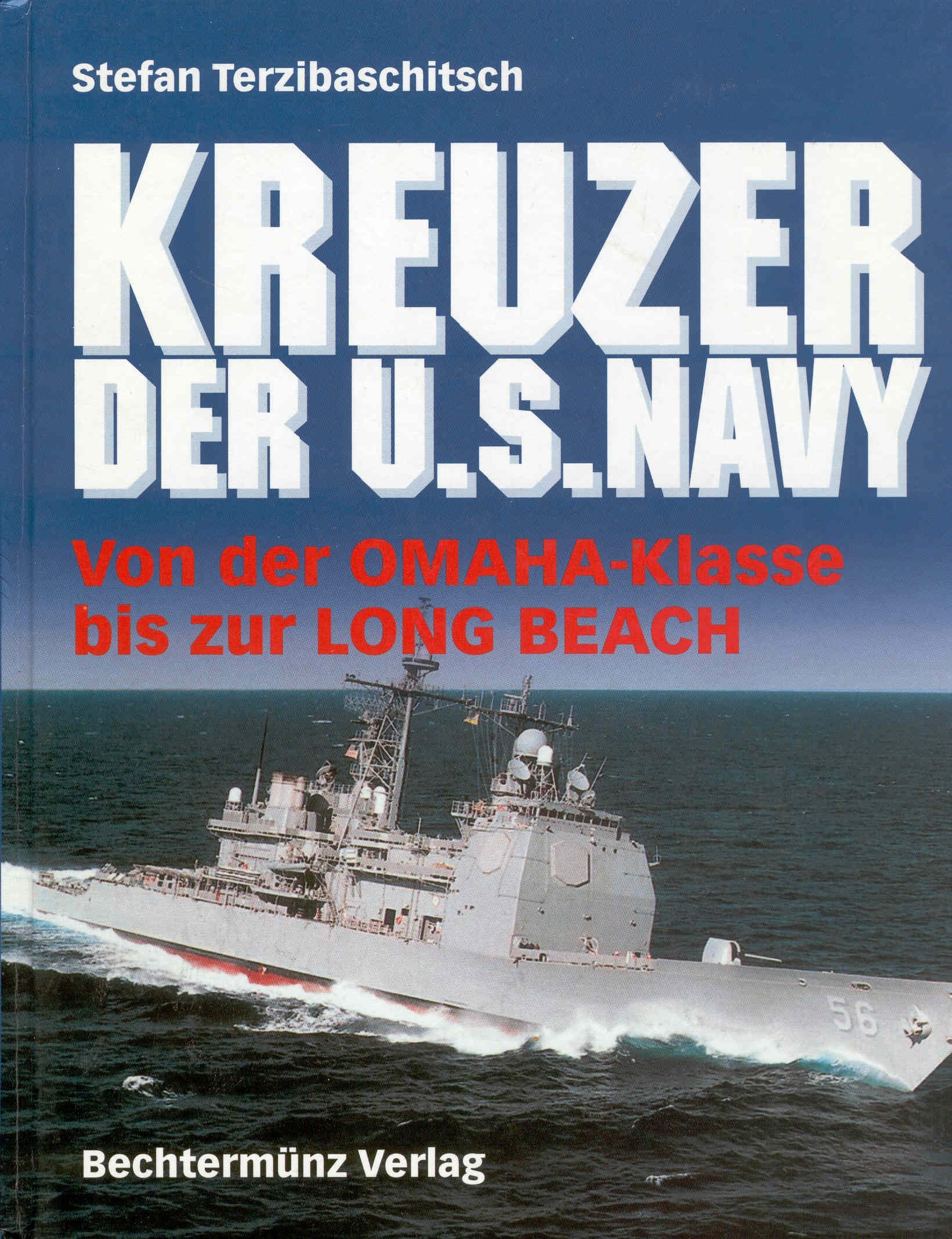 Kreuzer der U.S. Navy: Von der OMAHA-Klasse bis zur LONG BEACH Film, Art & Culture