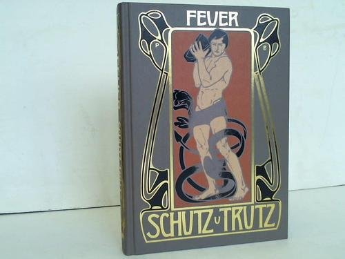 Feuer, Schutz und Trutz, Books