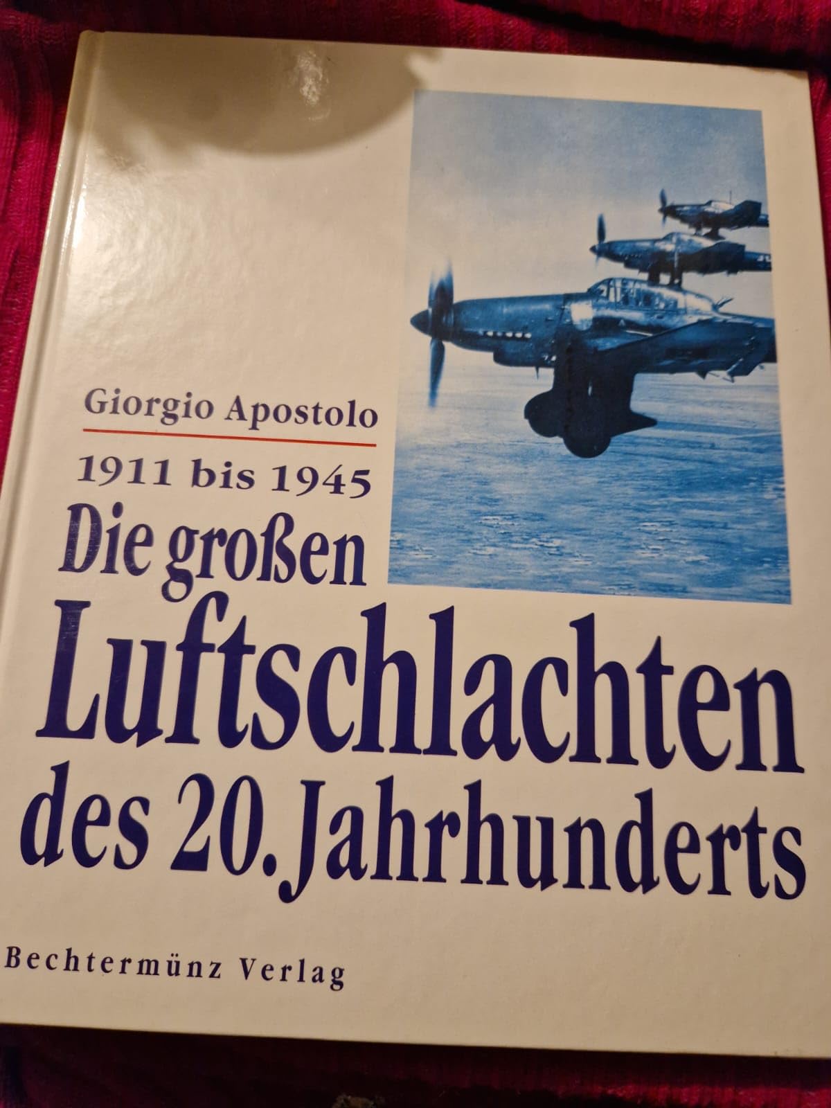 Die grossen Luftschlachten des 20. Jahrhunderts: 1911 bis 1945 Film, Art & Culture