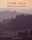 Toscana: Bilder einer Landschaft Second-hand books on film, art and culture