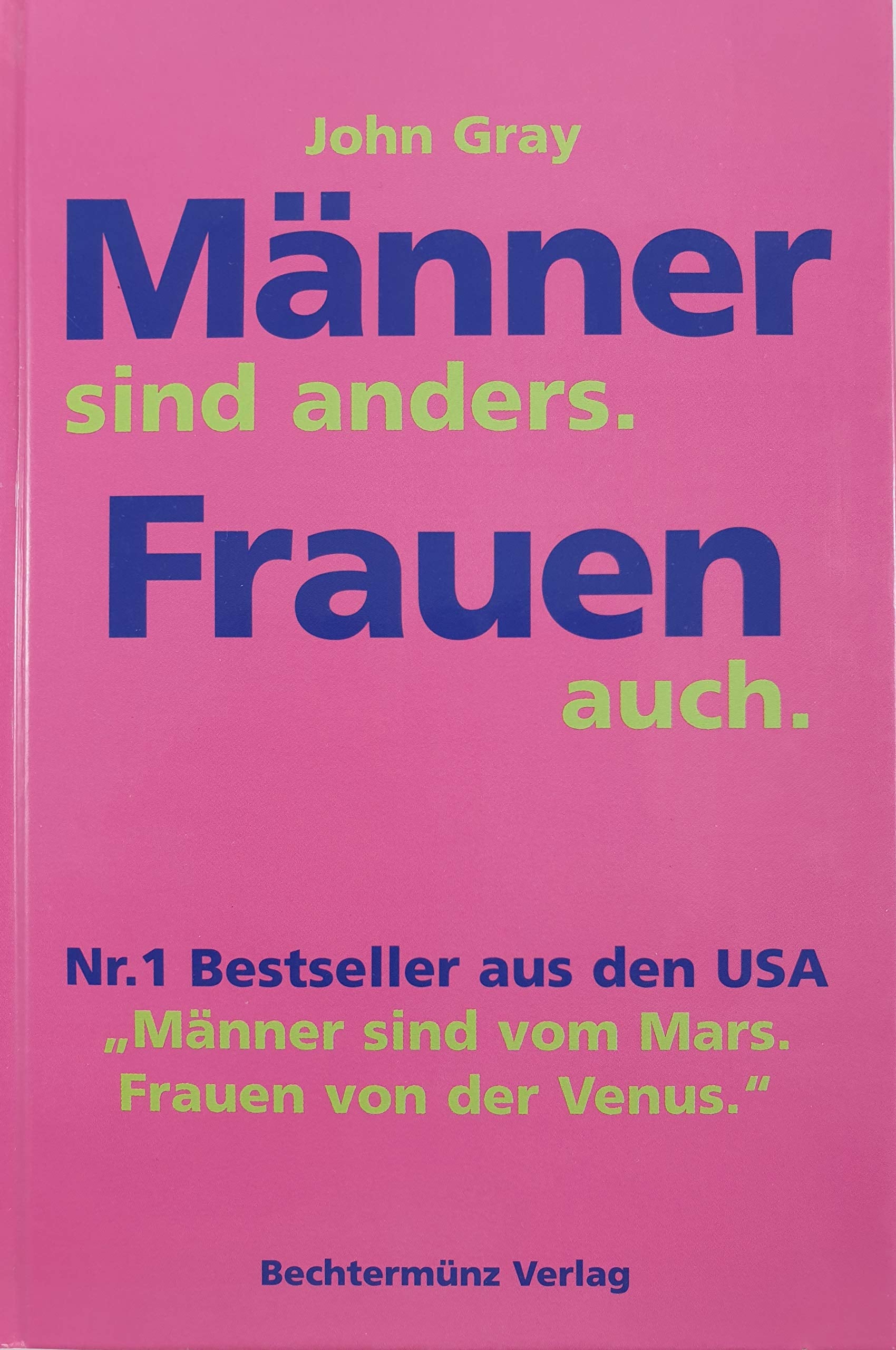 Männer sind anders, Frauen auch. Männer sind vom Mars. Frauen von der Venus Film, Art & Culture