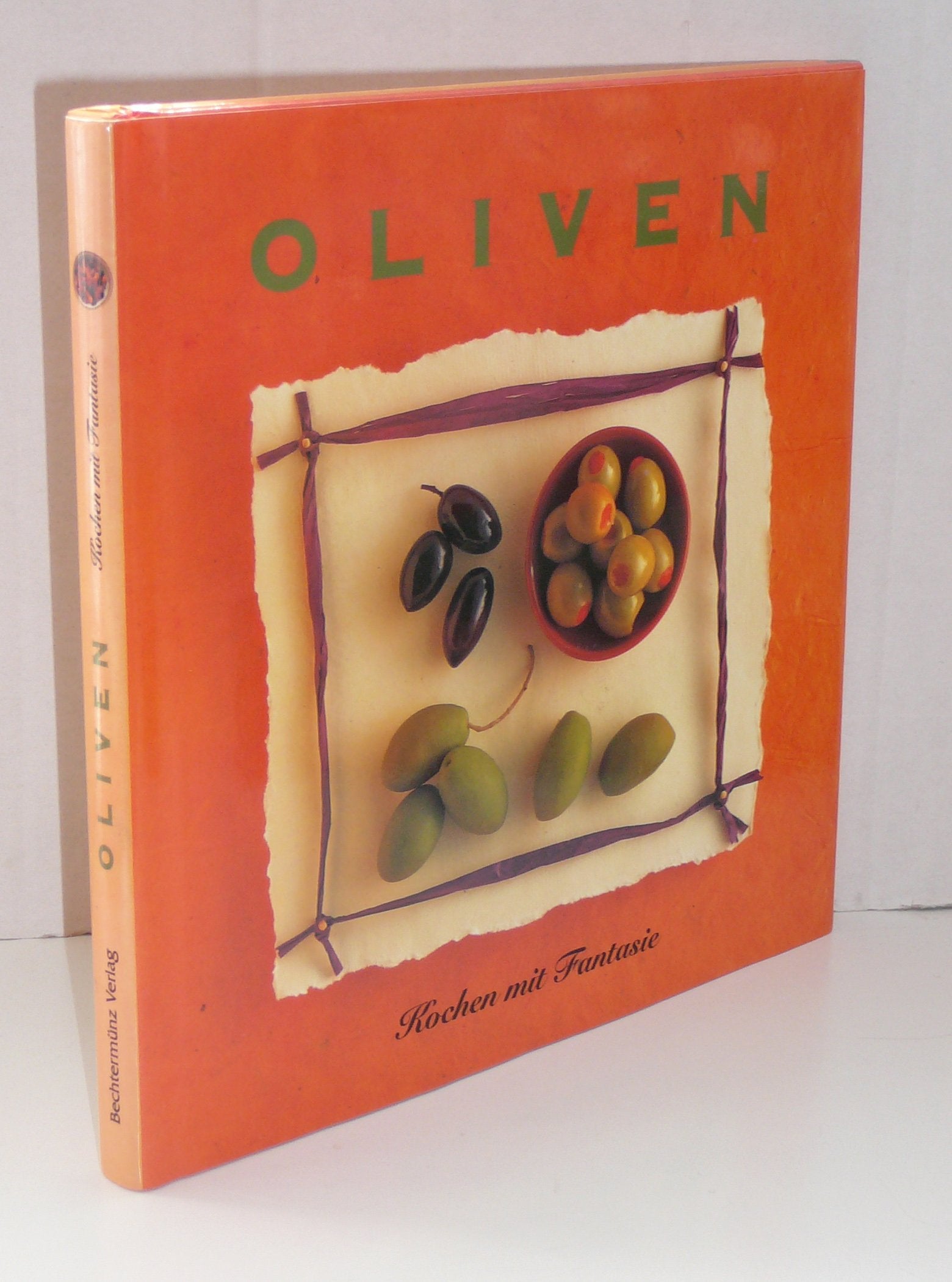 Oliven: Kochen mit Fantasie Books