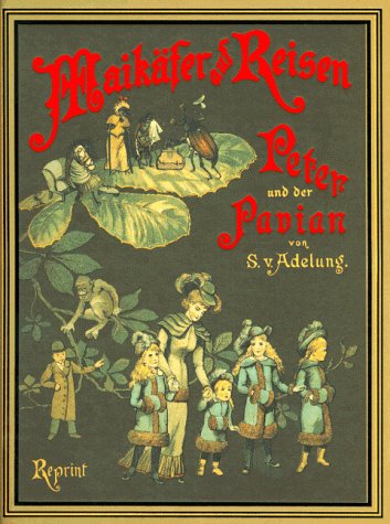 Maikäfer auf Reisen / Peter und der Pavian Books