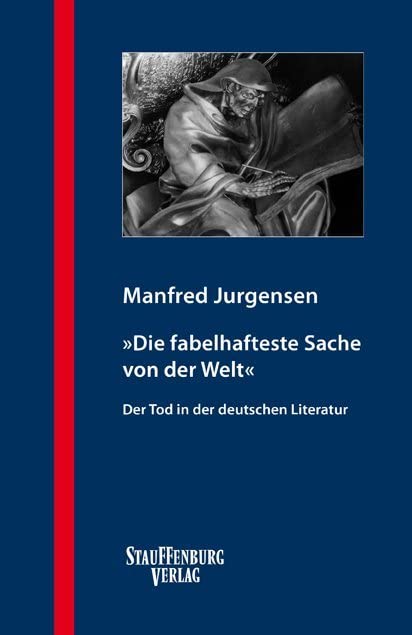 'Die fabelhafteste Sache von der Welt' Death & Mourning