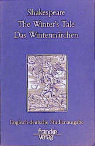 The Winter's Tale / Das Wintermärchen: Englisch-deutsche Studienausgabe (Engl. / Dt.) Englischer Originaltext und deutsche Prosaübersetzung (Englisch-Deutsche Studienausgaben) Books