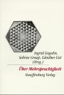 Über Mehrsprachigkeit: Festschrift für Gudula List zum 60. Geburtstag (Stauffenburg Festschriften) Psychology
