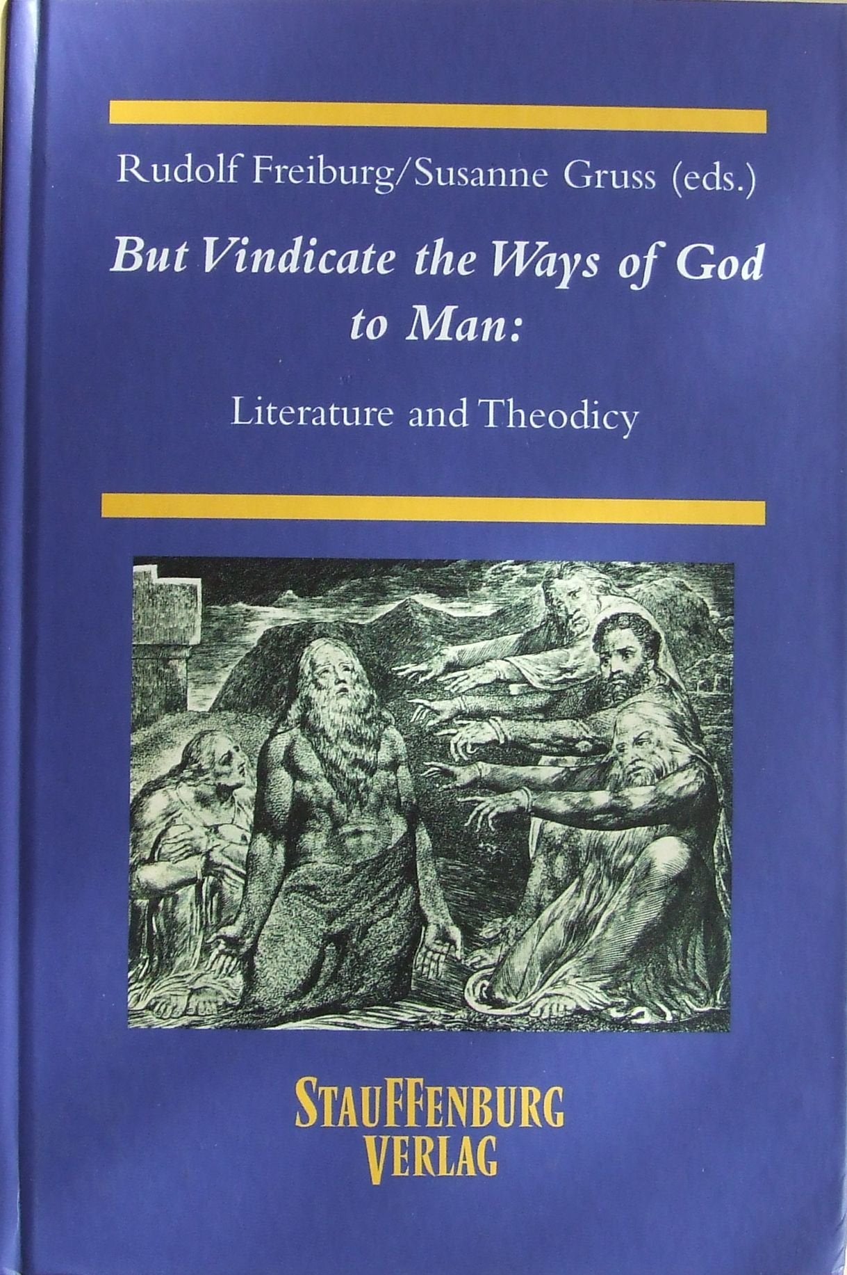 But Vindicate the Ways of God to Man book