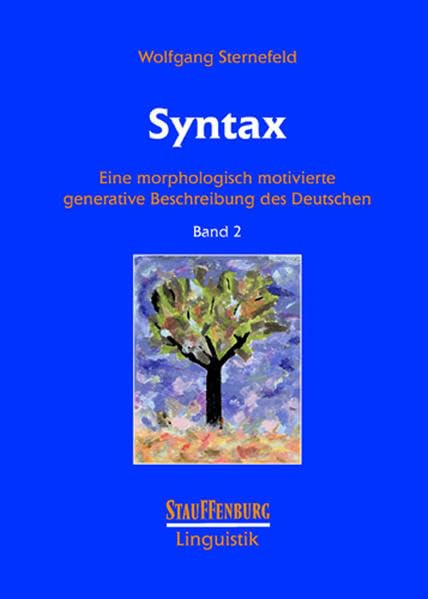 Syntax. Eine morphologisch motivierte generative Beschreibung des Deutschen. Band 2 Contemporary literature