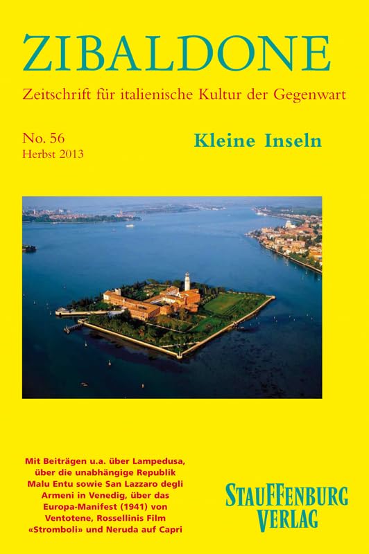 Kleine Inseln: Heft 56 / Herbst 2013 (Zibaldone: Zeitschrift für italienische Kultur der Gegenwart) Books