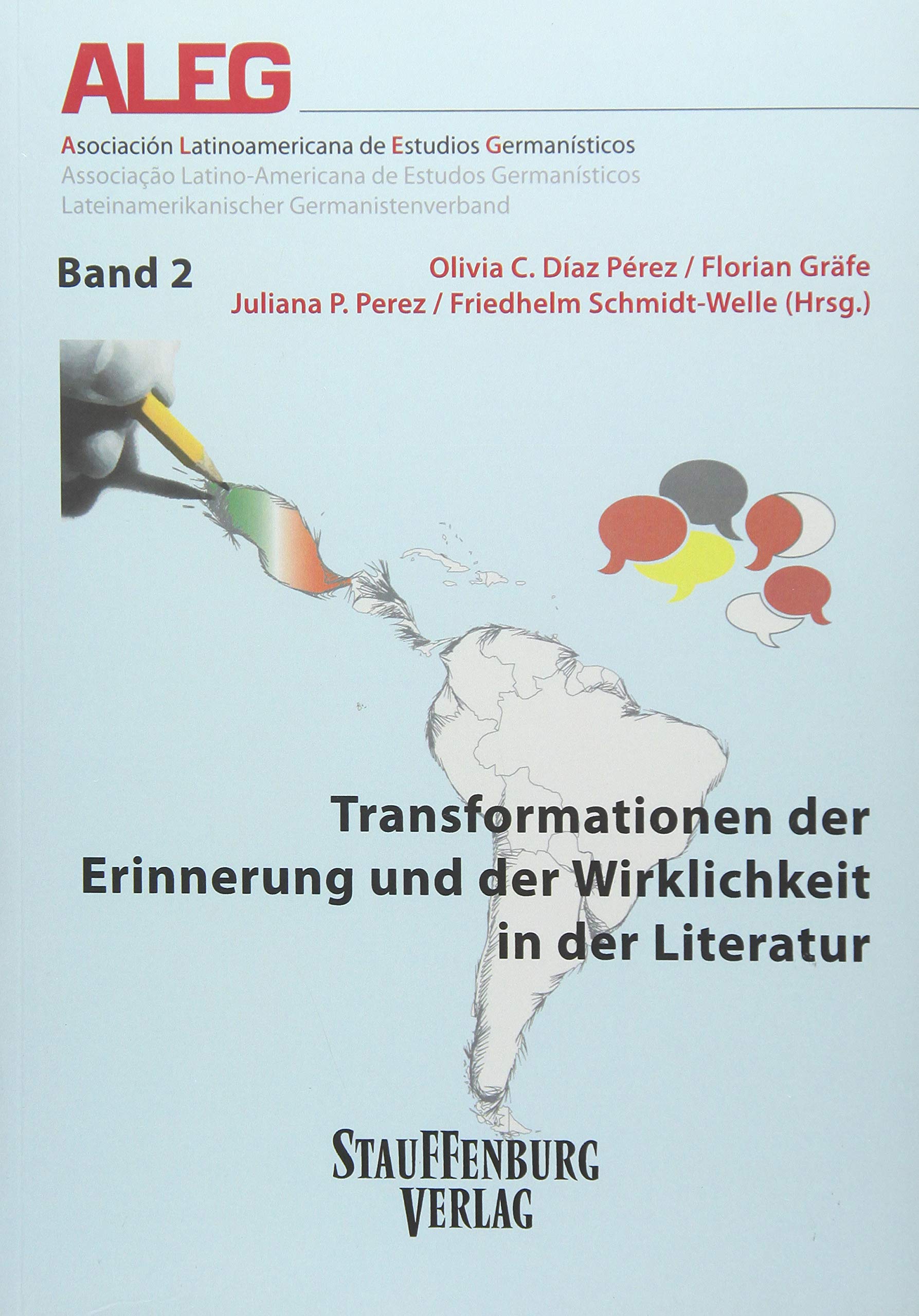 Transformationen der Erinnerung und der Wirklichkeit in der Literatur Contemporary literature