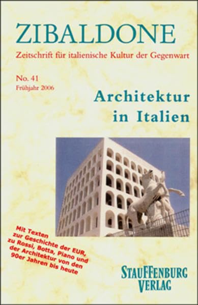 Architektur in Italien: Heft 41 / Frühjahr 2006 (Zibaldone: Zeitschrift für italienische Kultur der Gegenwart) Books