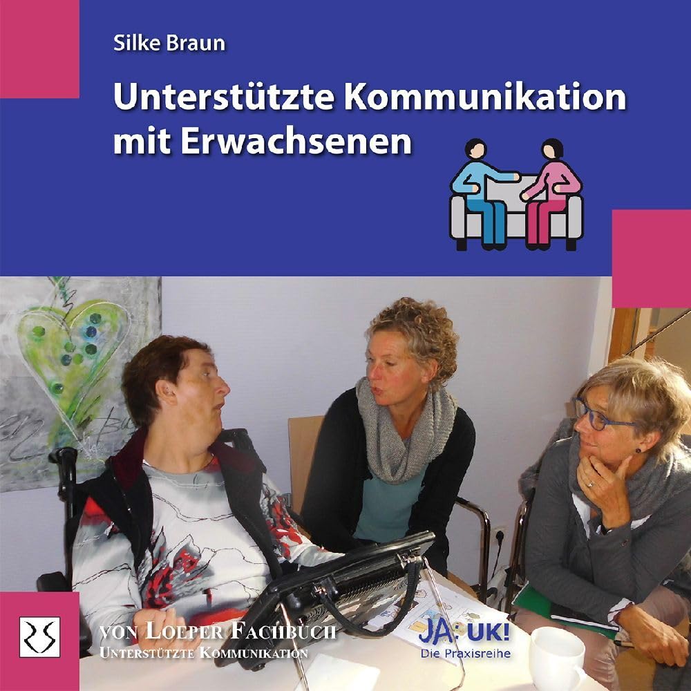 Unterstützte Kommunikation mit Erwachsenen Politics & History