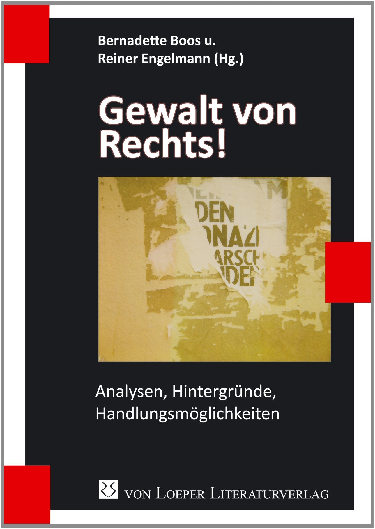 Gewalt von Rechts!: Analysen, Hintergründe, Handlungsmöglichkeiten (nicht nur) für Pädagogen Psychology