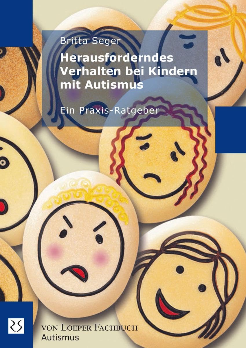 Herausforderndes Verhalten bei Kindern mit Autismus: Ein Praxisratgeber Medicine