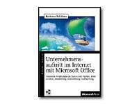 Unternehmensauftritt im Internet mit Microsoft Office. Business, Finance & Career