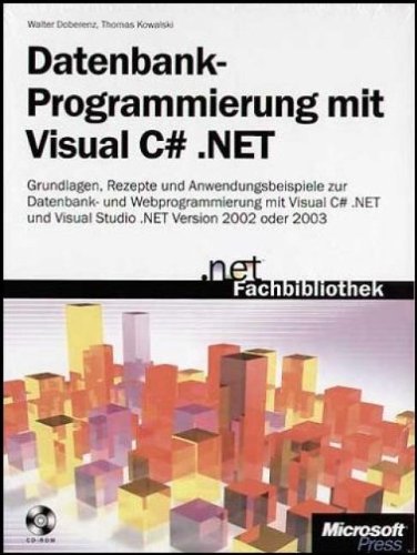 Datenbankprogrammierung mit Visual C#.NET. Computer Science