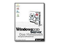Microsoft Windows 2000 Server, Das Handbuch, m. CD-ROM Computer Science