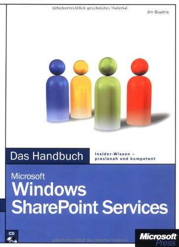 Product Image: Microsoft Windows SharePoint Services - Das Handbuch: Das ganze Softwarewissen