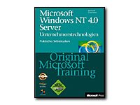Microsoft Windows NT Server 4.0 Unternehmenstechnologien - Original Microsoft Training für Examen 70-068: Praktisches Selbststudium für ... Prüfungsvorbereitung für die Prüfung 70-068 Computer Science