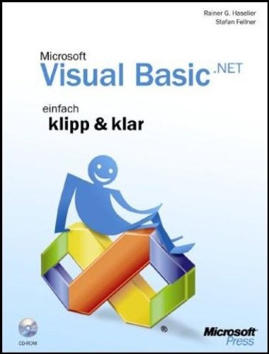Visual Basic .NET- einfach klipp & klar Computer Science
