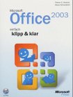 Microsoft Office 2003 - einfach klipp & klar Books