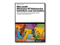 Product Image: Microsoft Windows NT Netzwerke betreiben und verwalten, m. CD-ROM