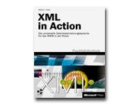 Product Image: XML in Action. Dynamische und datengestützte Webseiten mit der neusten Web-Technologie