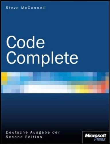 Code Complete - Deutsche Ausgabe der Second Edition Computer Science