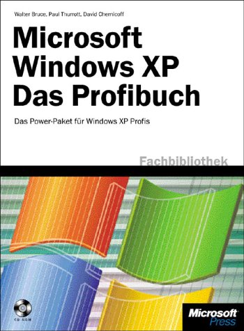 Product Image: Microsoft Windows XP - Das Profibuch. Das Power-Paket für Windows XP Profis