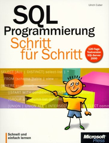 SQL Programmierung - Schritt für Schritt Computer Science