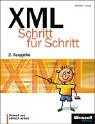 XML - Schritt für Schritt. Schnell und einfach lernen Computer Science