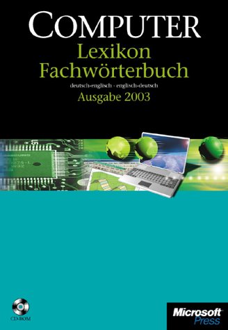 Computer-Lexikon mit Fachwörterbuch. Deutsch-Englisch /Englisch-Deutsch Foreign Languages ​​& Dictionaries