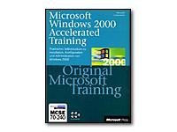 Microsoft Windows 2000 Accelerated Training, m. 2 CD-ROMs: Praktisches Selbststudium zu Installation, Konfiguratioen und Administration von Windows 2000. Für MCSE Prüfung 70-240 Computer Science