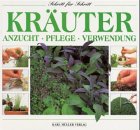 Kräuter: Anzucht, Pflege, Verwendung Books