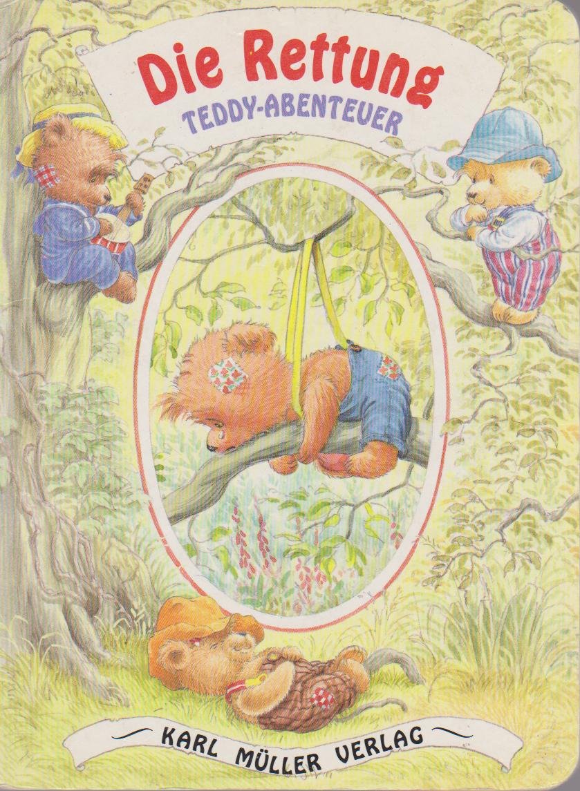 Teddy- Abenteuer. 4 Expl. Der Traum. Die Rettung. Der Geburtstag. Die Tanzstunde Books