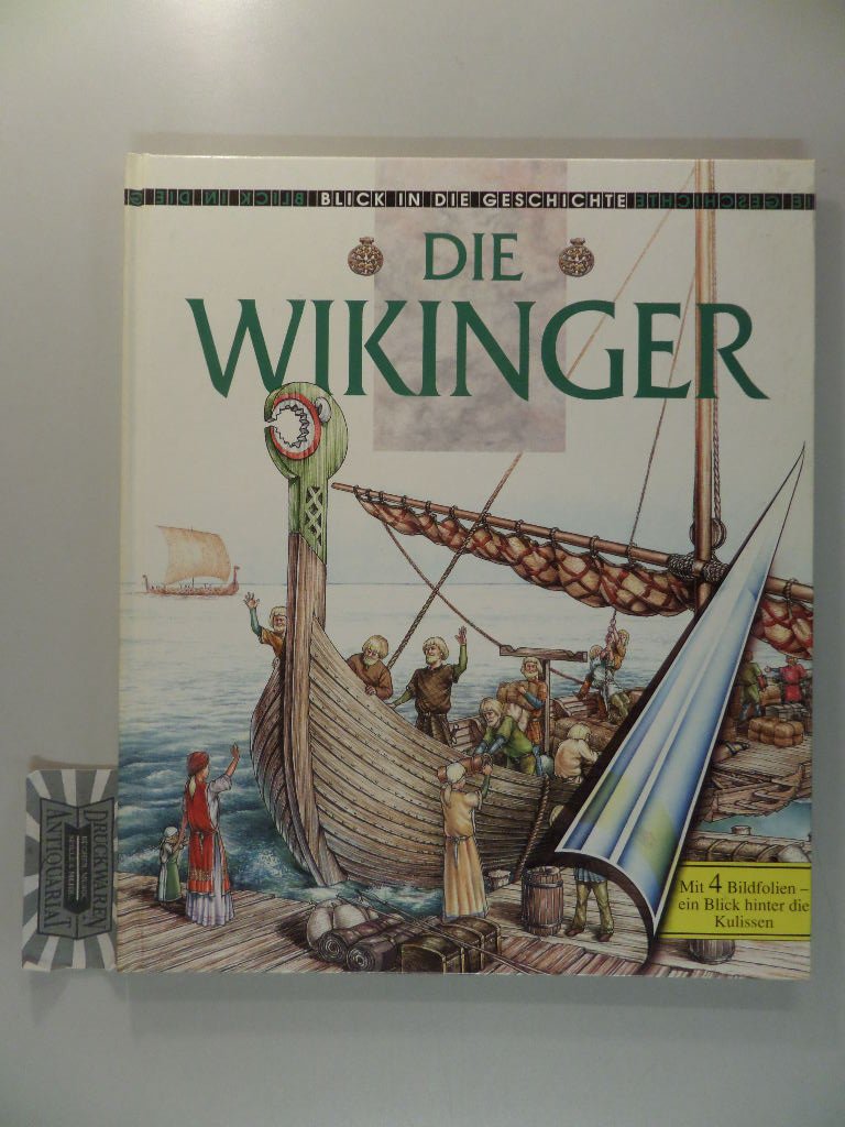 Blick in die Geschichte-Die Wikinger Children's books