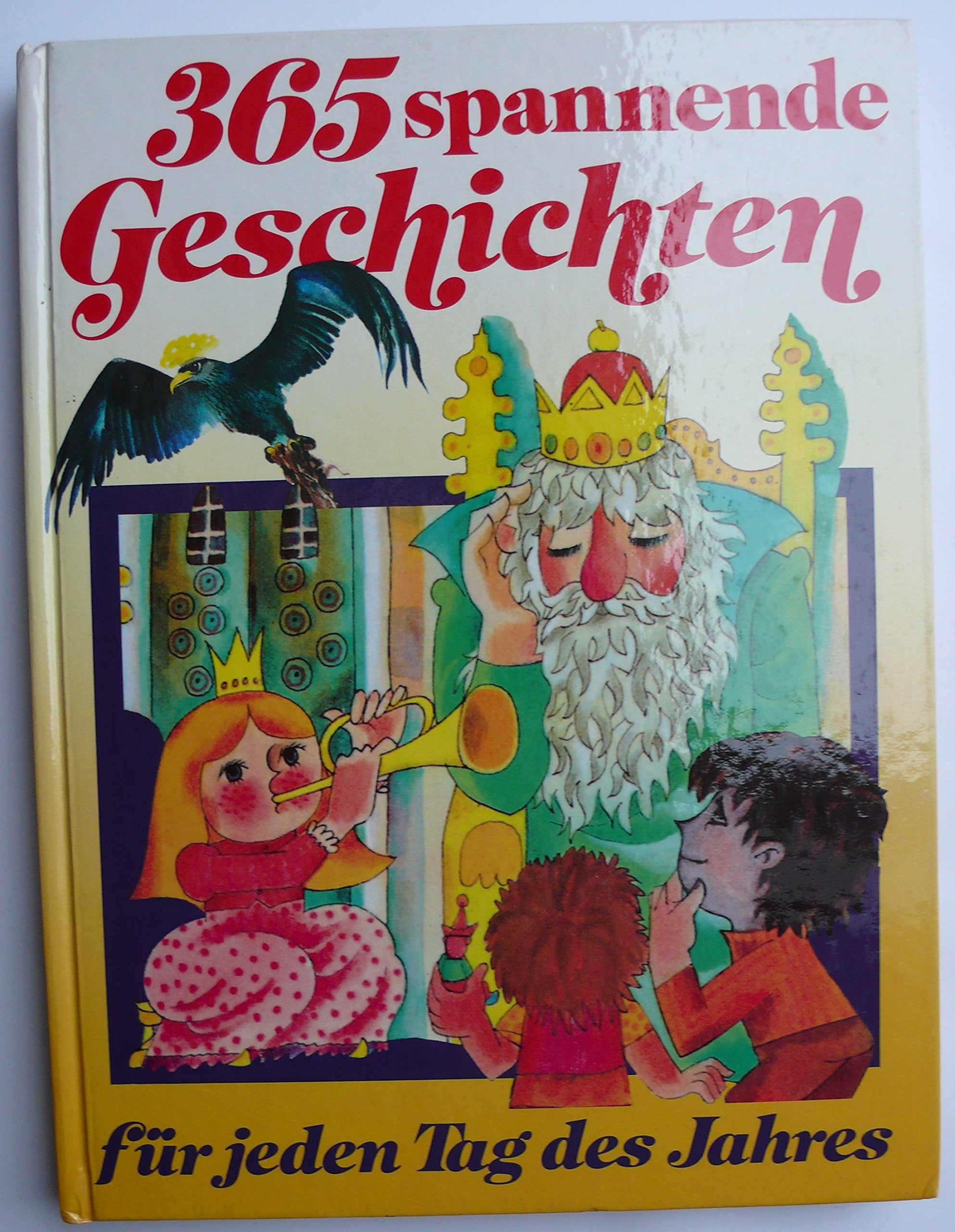 365 spannende Geschichten für jeden Tag des Jahres Books