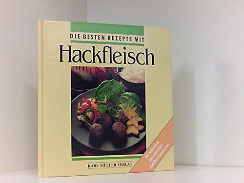 Die besten Rezepte mit Hackfleisch Cooking & Enjoying