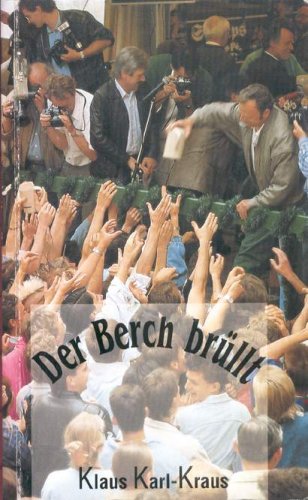 Der Berch brüllt. 16 Kurzgeschichten Books