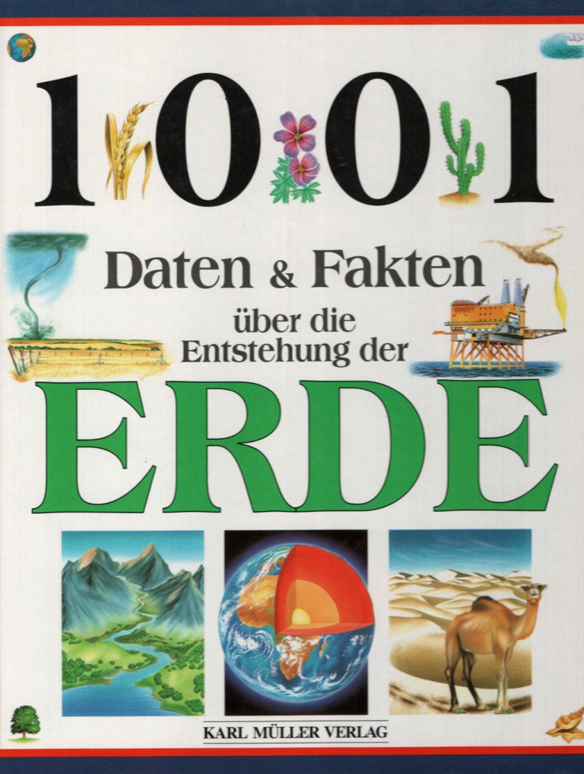 Tausend Daten und Fakten. Über die Entstehung der Erde Books