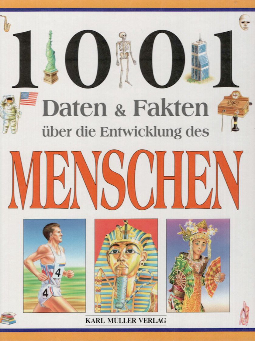 Tausend Daten und Fakten. Über die Entwicklung des Menschen Books