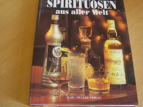 Spirituosen aus aller Welt Books